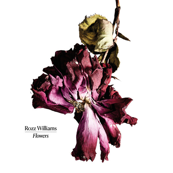 Front cover of the Flowers 12-inch by Rozz Williams, showing a dried rose against white, Cult Epics 2026